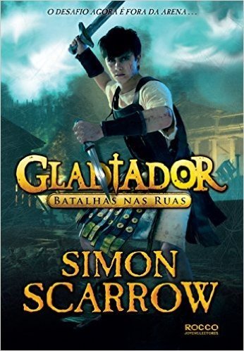 Gladiador. Batalhas nas Ruas - Volume 2