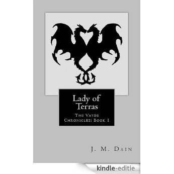 Lady of Terras (The Vayde Chronicles Book 1) (English Edition) [Kindle-editie] beoordelingen
