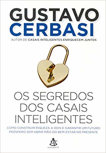 Os segredos dos casais inteligentes