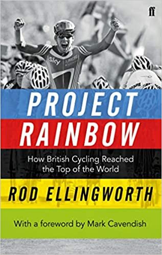 indir Project Rainbow: How British Cycling Reached the Top of the World