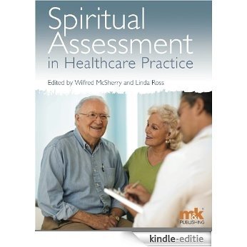 Spiritual Assessment in Healthcare Practice [Kindle-editie]