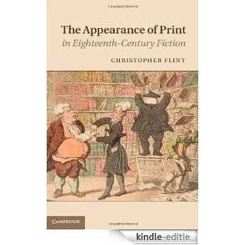 The Appearance of Print in Eighteenth-Century Fiction [Kindle-editie] beoordelingen