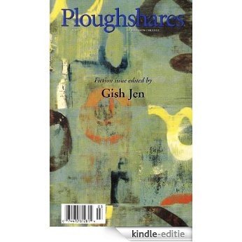 Ploughshares Fall 2000 Guest-Edited by Gish Jen (English Edition) [Kindle-editie]