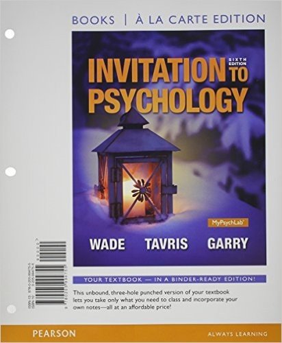 Invitation to Psychology, Books a la Carte Edition Plus New Mypsychlab with Pearson Etext -- Access Card Packge