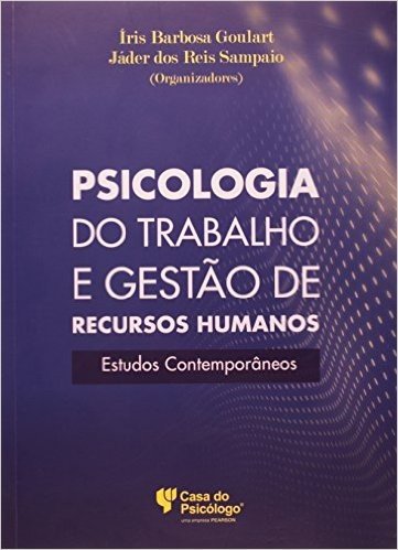 Psicologia Do Trabalho E Gestao De Recursos Humanos - Estudos Contempo