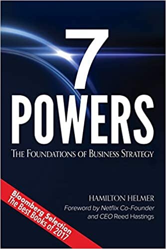 7 Powers: The Foundations of Business Strategy
