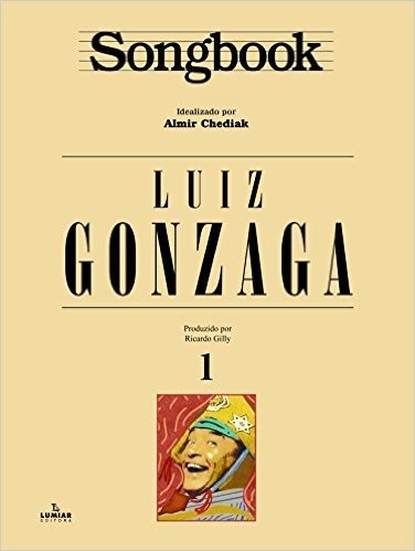 Songbook Luiz Gonzaga - Volume 1 baixar