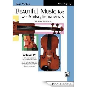 Beautiful Music for Two String Instruments: Two Violas, Vol. 4: 0 [Kindle-editie]