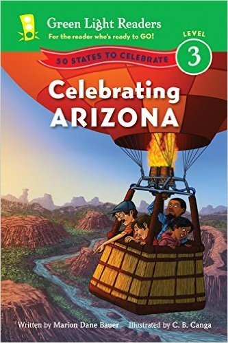 Celebrating Arizona: 50 States to Celebrate
