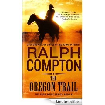 The Oregon Trail (Ralph Compton Novels) [Kindle-editie] beoordelingen