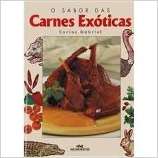 O Sabor Das Carnes Exoticas (Em Portugues Do Brasil)
