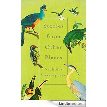 Stories from Other Places [Kindle-editie] beoordelingen