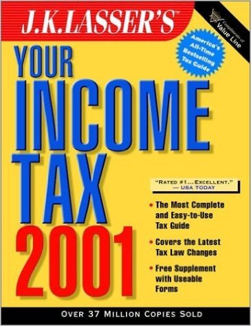 J.K. Lasser's Your Income Tax 2001-Valueline