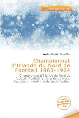 Championnat D'Irlande Du Nord de Football 1963-1964