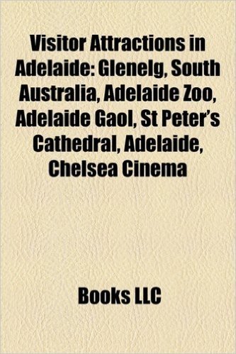 Visitor Attractions in Adelaide: Festivals in Adelaide, Museums in Adelaide, Sports Venues in Adelaide, Glenelg, South Australia, Adelaide Oval