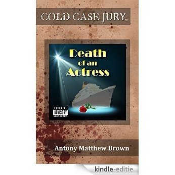 Death of an Actress (Cold Case Jury Book 2) (English Edition) [Kindle-editie]