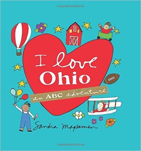 I Love Ohio: An ABC Adventure