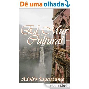 El Mur Cultural (Catalan Edition) [eBook Kindle]