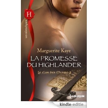 La promesse du Highlander : Le Clan des Munro, vol. 2 (French Edition) [Kindle-editie]