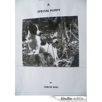 The Tale of a Special Puppy (Georgie Book 1) (English Edition) [Kindle-editie]