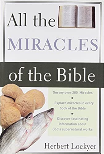 indir All the Miracles of the Bible (All: Lockyer)