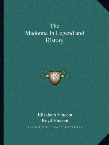 The Madonna in Legend and History baixar