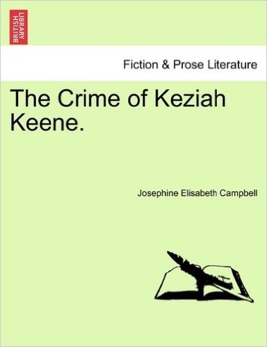 The Crime of Keziah Keene.