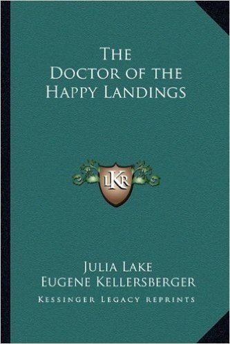 The Doctor of the Happy Landings