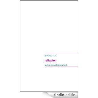 reliquien: texte aus dem heiligen land [Kindle-editie] beoordelingen