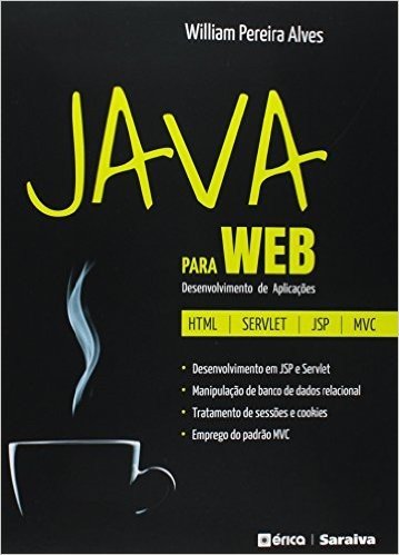 Java Para Web. Desenvolvimento de Aplicações
