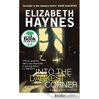 Into the Darkest Corner [Kindle-editie]