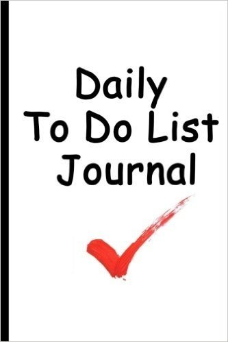Daily to Do List Journal: Check It Off Red Check Mark Design, Daily to Do List Journal Planner Journal Book, 6 X 9, 102 Pages