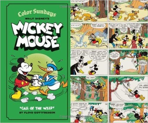 Walt Disney's Mickey Mouse Color Sundays, Volume 1: Call of the Wild