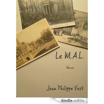 Le M.A.L. (French Edition) [Kindle-editie]