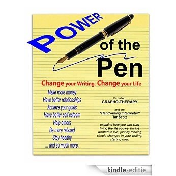 Power of the Pen: Change your Writing, Change you Life (English Edition) [Kindle-editie]