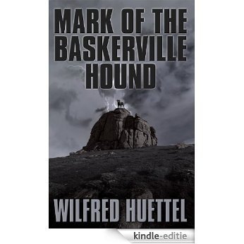 Mark of the Baskerville Hound [Kindle-editie]