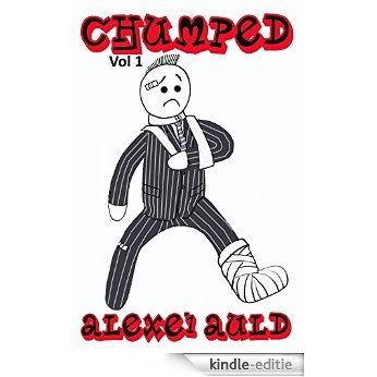 Chumped (Vol. 1): The Jerked Law Clerk (English Edition) [Kindle-editie]