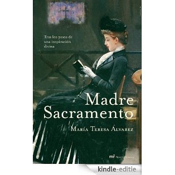 Madre Sacramento [Kindle-editie]