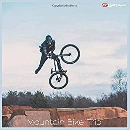 indir Mountain Bike Trip 2021 Wall Calendar: Official Mountain Bike Trip Calendar 2021, 18 Months