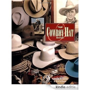 The Cowboy Hat Book [Kindle-editie]