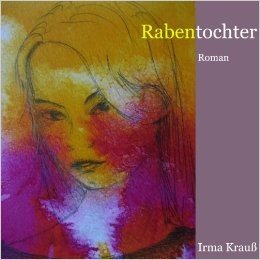 Rabentochter (German Edition)