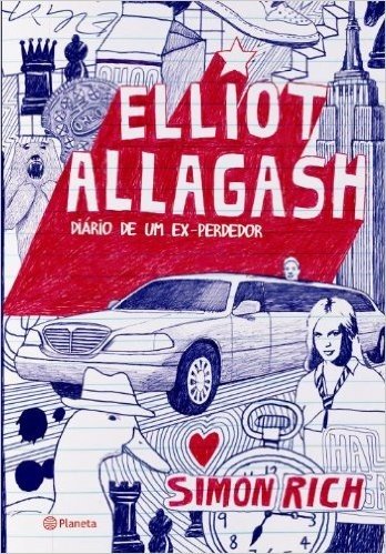 Elliot Allagash. Diário de um Ex-Perdedor
