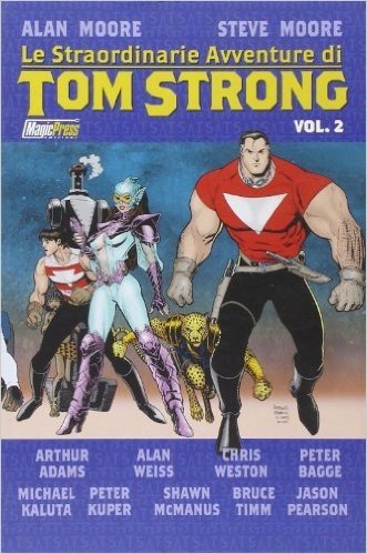 Le straordinarie avventure di Tom Strong vol.02 (di 2) [Fumetto] by Alan Moore