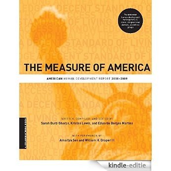 The Measure of America: American Human Development Report, 2008-2009 (A Columbia / SSRC Book) [Kindle-editie]
