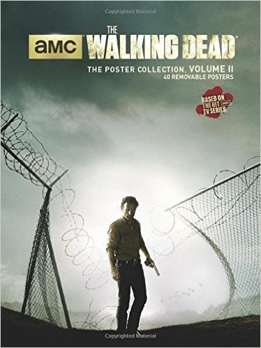 The Walking Dead: The Poster Collection, Volume II baixar