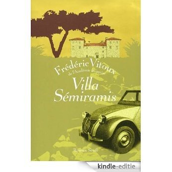 Villa Sémiramis (Cadre Rouge) [Kindle-editie]