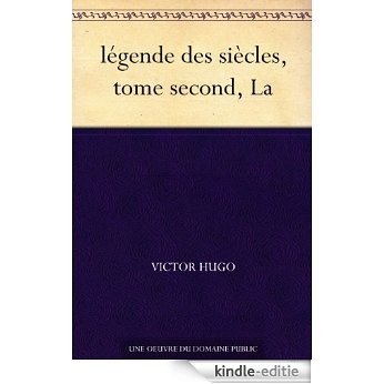 légende des siècles, tome second, La (French Edition) [Kindle-editie] beoordelingen