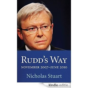 Rudd's Way: November 2007-June 2010 [Kindle-editie] beoordelingen