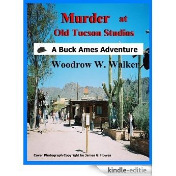 Murder at Old Tucson Studios (English Edition) [Kindle-editie]