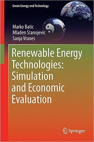 Renewable Energy Technologies: Simulation and Economic Evaluation baixar